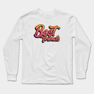 Best Friends Long Sleeve T-Shirt